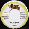 7inch Record SIZZLA - It's All Yours NONE First Name Musi 2001 Jamaica Reggae, Ska & Dub Used