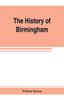Книга The History of Birmingham