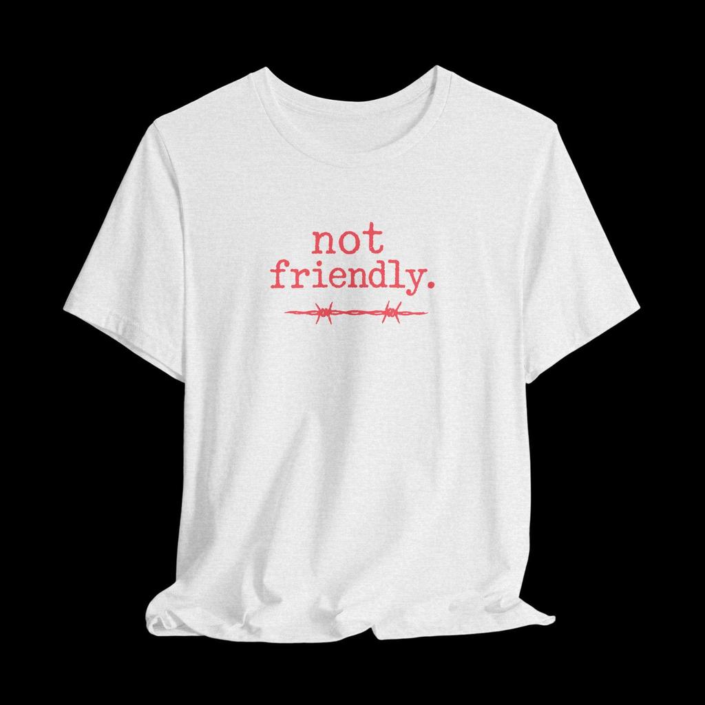 Not Friendly Shirt, Funny Introvert Tee, Sarcastic Barbed Wire Graphic T-Shirt, Unisex Streetwear