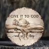 Leave It To God and Go To Sleep" - 8"x8" Round Aluminum Sign | Perfect for Wreaths, Room Decorations, Christmas, Kitchen