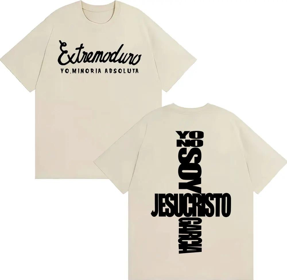 Band Extremaduro Yo No Soy Jesusquisto Garcia Tshirt Summer Unisex Unisex Harajuku Casual Cotton Retro Gothic Extra Large Tshirt