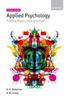 The Applied Psychology : Putting Theory Into Practice Book