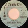 7inch Record NARADA MICHAEL WALDEN - Better Man 3464PROMO Atlantic 1977 US Soul/Funk Used