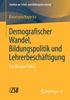 Книга Demografischer Wandel, Bildungspolitik Und Lehrerbeschaftigung : Das Beispiel Polen : 45