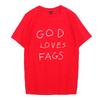 American drama Shameless God Loves Fags and woshort-sleeved cotton T-shirt shameless loose crew neck simple top