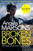 Книга Broken Bones : A Gripping Serial Killer Thriller