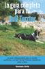 Книга La Guia Completa Para Tu Bull Terrier : La Guia Indispensable Para El Dueno Perfecto Y Un Bull Terrier Obediente, Sano Y Feliz.