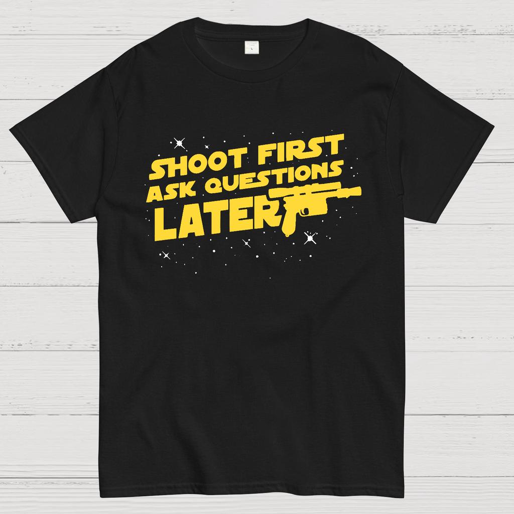 Shoot First Ask Questions Later Cotton Summer Casual Cool Loose T-Shirt