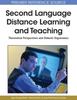 The Second Language Distance Learning and Teaching : Theoretical Perspectives and Didactic Ergonomics Book
