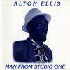 Виниловая пластинка ALTON ELLIS  Man From Studio One ATLP014 All Tone Великобритания 1978 Великобритания Регги Ска Даб