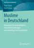 Книга Muslime In Deutschland : Historische Bestandsaufnahme, Aktuelle Entwicklungen Und Zukunftige Forschungsfragen