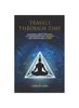 Книга Travels Through Time : Learning About the Past, To Understand the Present and Create Our Future