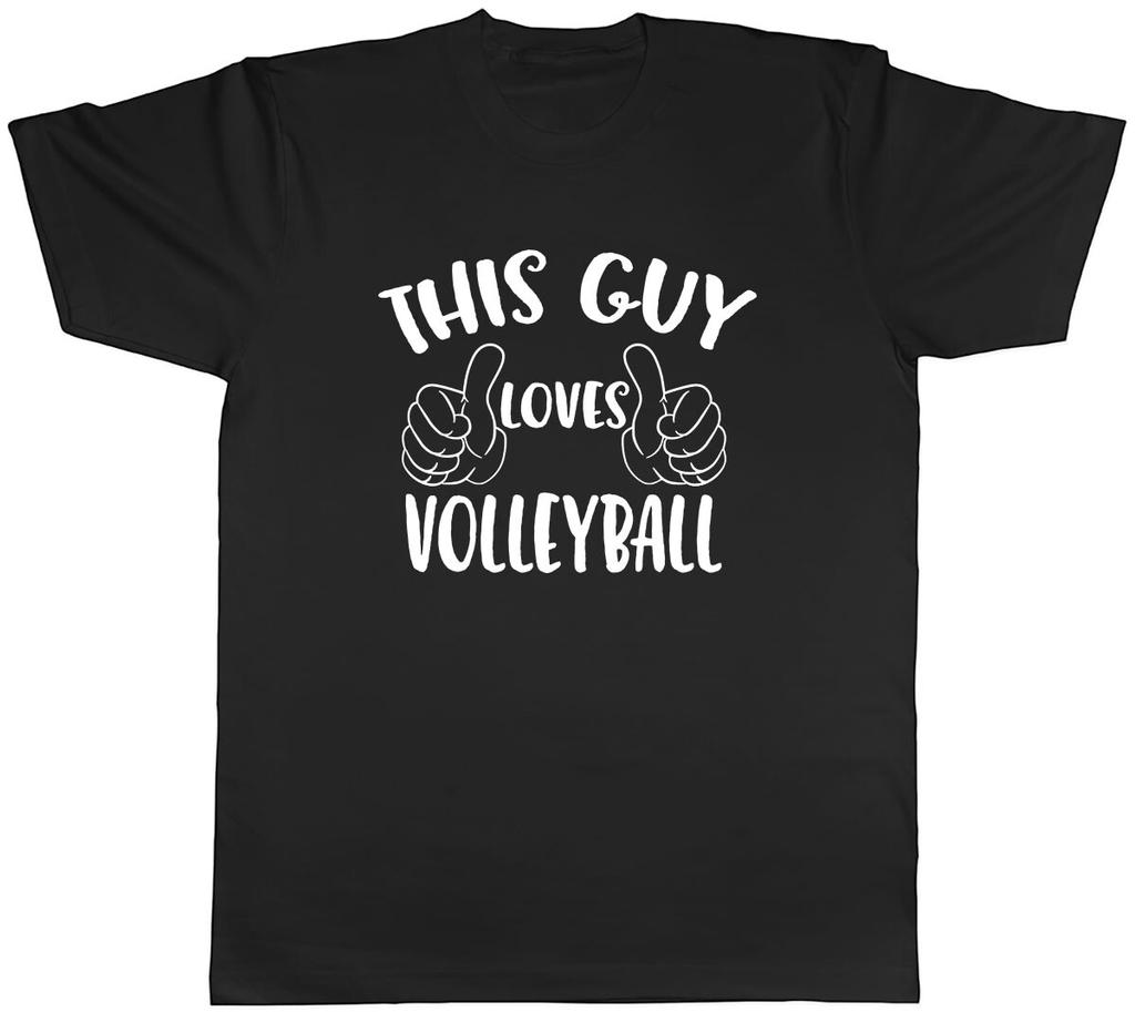 This Guy Loves Volleyball Mens Unisex T-Shirt Tee