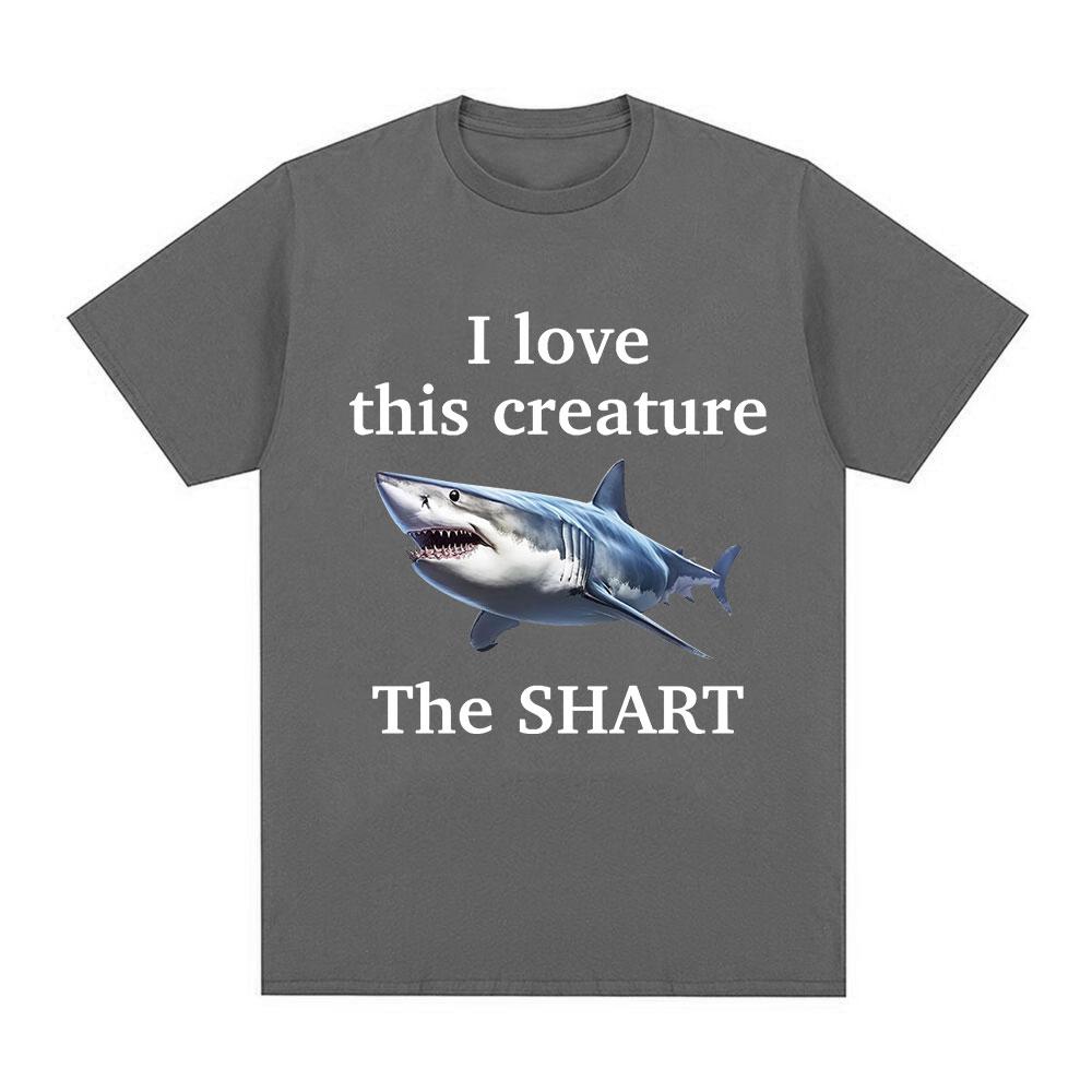 I Love This Creature The Shart Shark Funny Meme T Shirts Men Fashion Short Sleeve T-shirts Cotton Oversized Short Sleeve T-shirt
