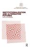 The Institutionalization and Alternative Futures Book