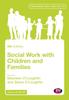 The Social Work with Children and Families Book