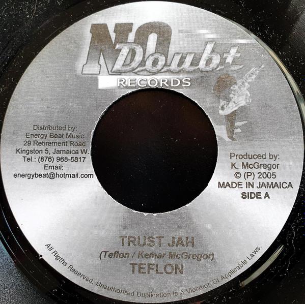 7-дюймовая пластинка ТЕФЛОН - Trust Jah NONE No Doubt Record 2005 Ямайка Регги, Ска и Даб Б/У