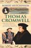 Книга Thomas Cromwell : The Rise And Fall Of Henry VIII's Most Notorious Minister