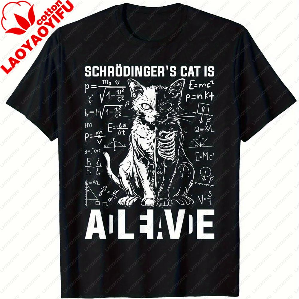 Schrodingers Cat Is Alive Dead Physics Science Graphic TShirt Unisex Unisex Casual Funny Humor Funny Outdoors Cotton Short Sleeve