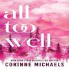 All Too Well by Corinne Michaels Paperback Book 9781464255045