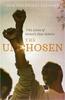Книга The Unchosen : The Lives of Israel's New Others
