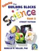 Книга Exploring the Building Blocks of Science Book 2 Student Textbook (softcover)