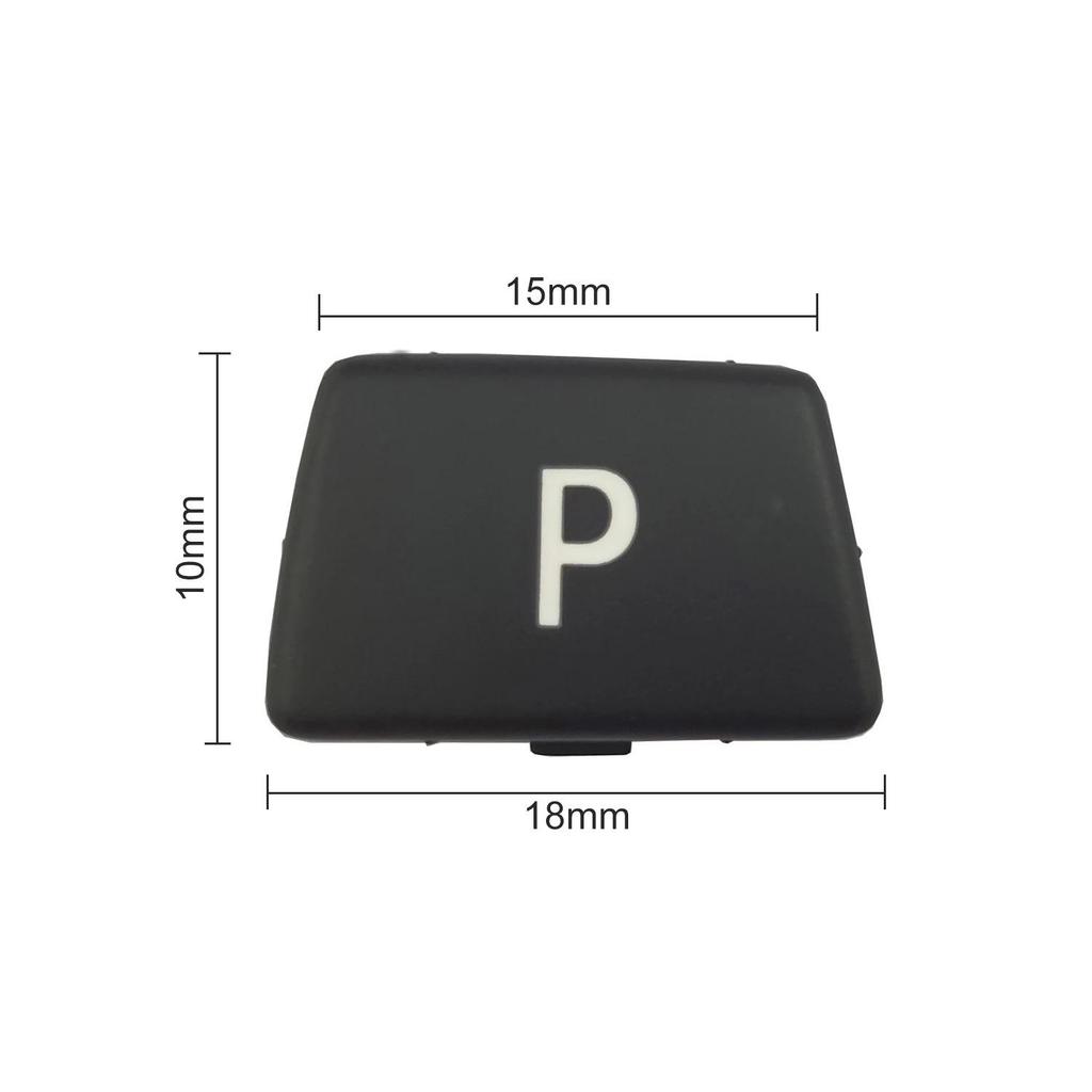 Compatible BMW Gear Shift P Button for 3457 Series X5, X6, X7, Z4, E60