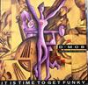 12inch Record D MOB, LONDON RHYME SYNDICATE & DC  - It Is Time To Get Funky FX107 FFRR 1989 UK Dance & Electronica Used