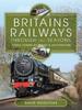 The Britains Railways Through the Seasons : Iconic Scenes of Trains and Architecture Book