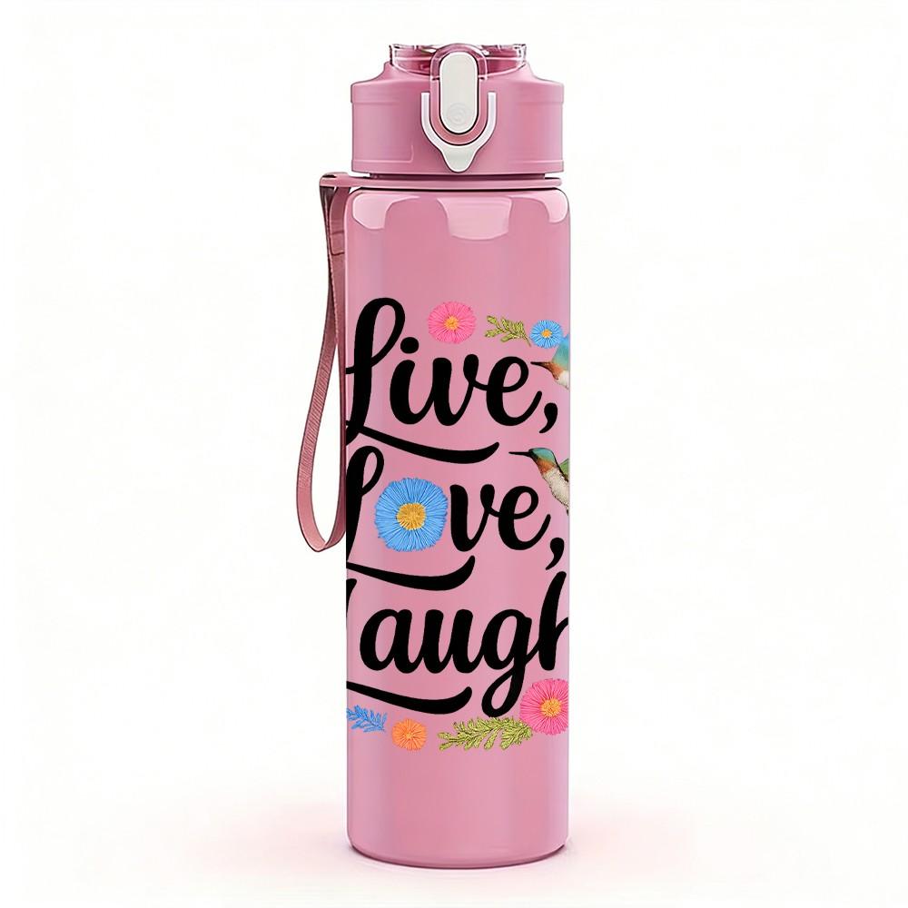 1PC Live Love Laugh Floral 750ml Color Plastic Sports Water Bottle Leakproof Flip Straw Lid Suitable for Sports Office Home Use