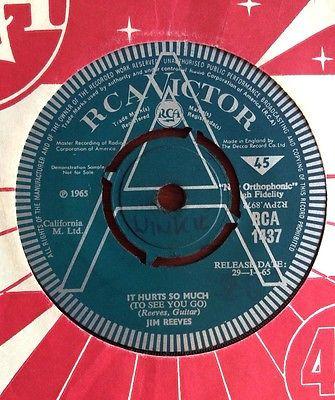 7inch Record JIM REEVES - It Hurts So Much (To See You Go) RCA1437 RCA Victor 1965 UK Rock Used