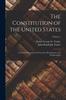 Книга The Constitution of the United States : A Critical Discussion of Its Genesis, Development, and Interpretation; Volume 1