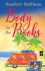 Книга Body In the Books : A Nora Jones Mystery : 1