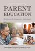 Книга Parent Education : Working with Groups and Individuals
