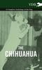 Книга The Chihuahua - A Complete Anthology of the Dog -