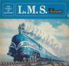 LP Пластинка БЕЗ ИСПОЛНИТЕЛЯ - L.M.S. - London Midland And Scottis SPA463 Арго 1977 Великобритания Звуковые эффекты и природа Использованный