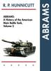 Книга Abrams : A History of the American Main Battle Tank, Vol. 2