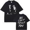 Рэпер Future & Metro Boomin 2024 Новый хип-хоп альбом We Don't Trust You Графическая футболка для мужчин и женщин Повседневные футболки с круглым воротником большого размера