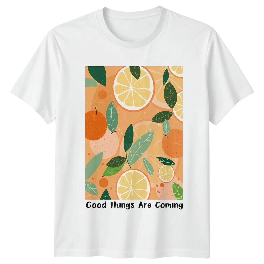 Good Things Are Coming Floral Citrus Fruit Nature TShirt