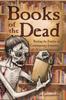 Книга Books of the Dead : Reading the Zombie In Contemporary Literature