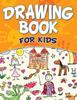 Книга Drawing Book For Kids