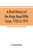 Книга A Brief History Of The Kings Royal Rifle Corps 1755 To 1915 by Sir Edward Hutton - Paperback