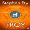 Troy by Stephen Fry Paperback Book 9781405944465