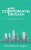 The The Corporate Drama Book