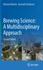 The Brewing Science: A Multidisciplinary Approach Book