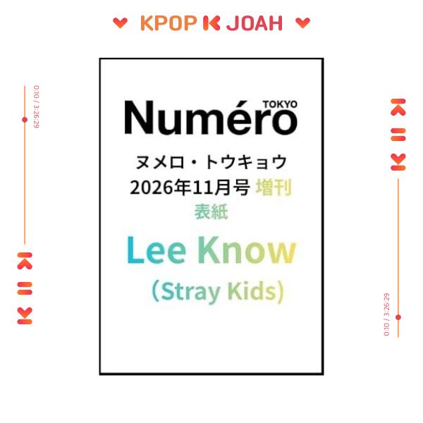 NUMERO TOKYO 2026.11 - ОБЛОЖКА: ЛИ КНОУ (Stray Kids)