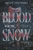 Книга Blood for the Snow : 4