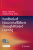 Книга Handbook of Educational Reform Through Blended Learning