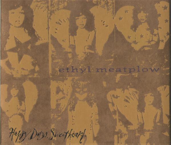 CD ETHYL MEATPLOW - Happy Days, Sweetheart PRCD8725 Dali Records 1993 США Танцевальная и электронная музыка Б/у