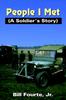 Книга People I Met : (A Soldier's Story)